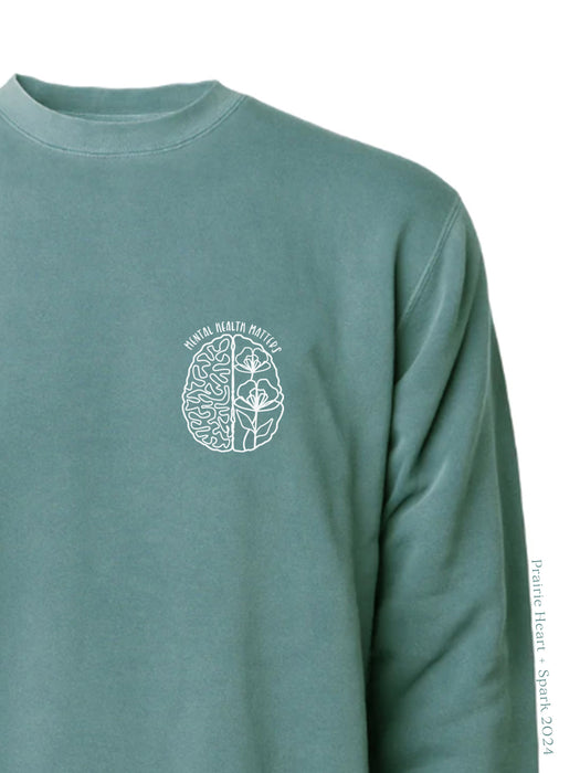 Mental Health Matters (Brain) on Alpine Green sweatshirt