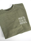 Mental Health Matters: MHM Heart on Heather Army Green sweatshirt