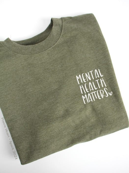 Mental Health Matters: MHM Heart on Heather Army Green sweatshirt