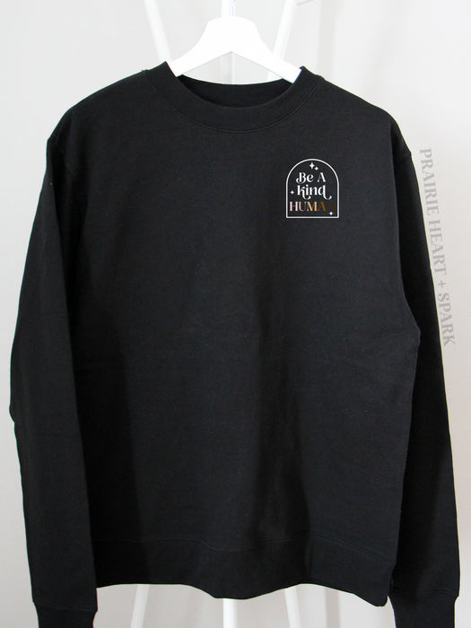 Be A Kind Human - Black sweatshirt