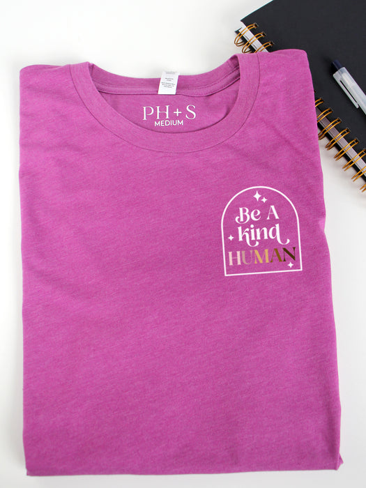 Be A Kind Human - Heather Magenta short sleeve tee