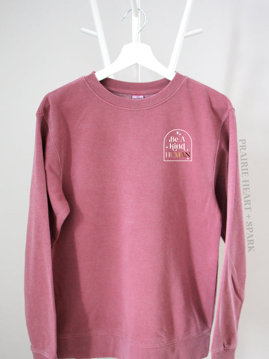 Be A Kind Human - Pink sweatshirt