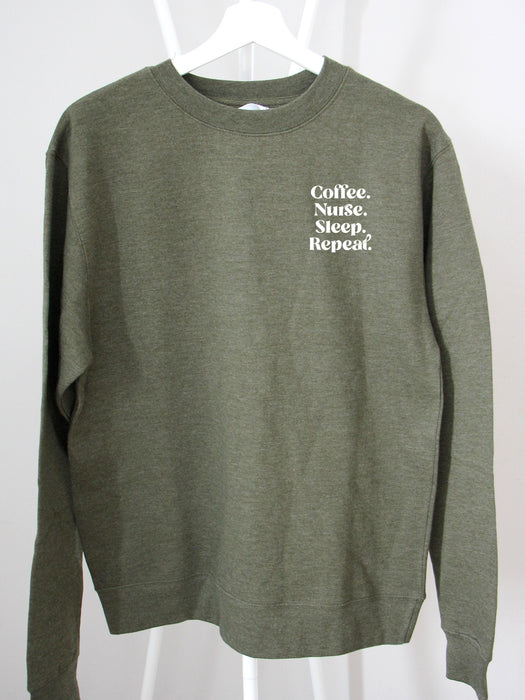 Coffee. Nurse. Sleep. Repeat - Sweatshirts