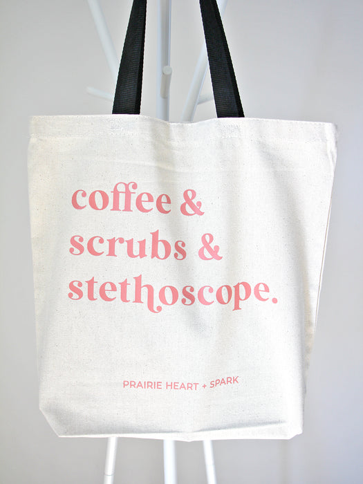 Coffee & Scrubs & Stethoscope - Tote