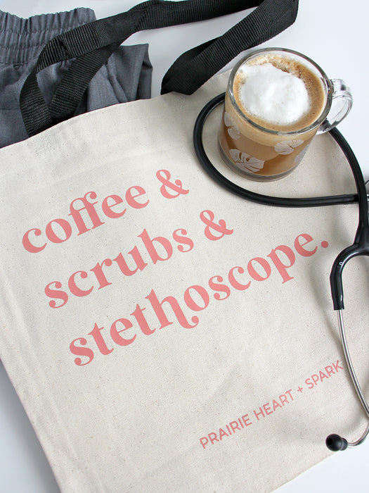 Coffee & Scrubs & Stethoscope - Tote